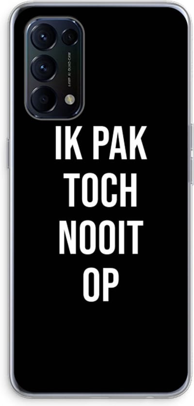 Case Company® - Hoesje geschikt voor Oppo Find X3 Lite hoesje - Ik pak nooit op - Zwart - Soft Cover Telefoonhoesje - Bescherming aan alle Kanten en Schermrand