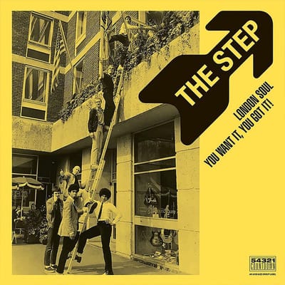 Step - London Soul - You Want It, You Got It! (LP)