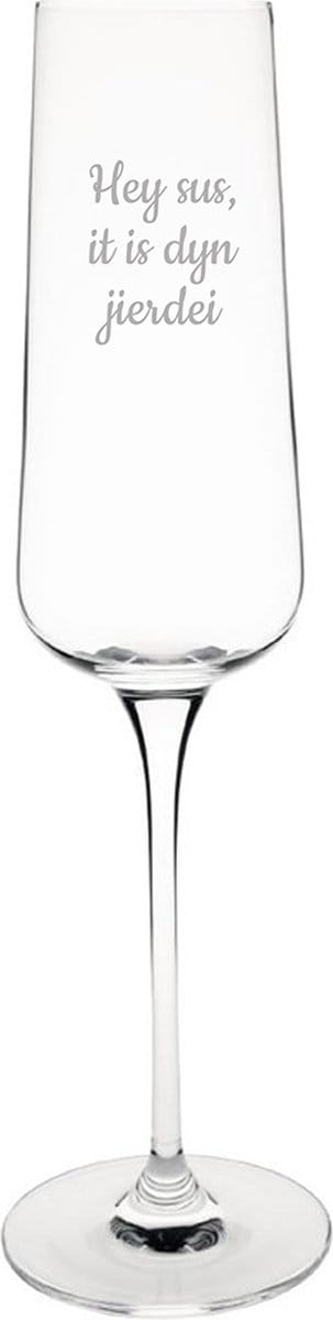 Champagneglas gegraveerd - 27cl - Hey sus it is dyn jierdei