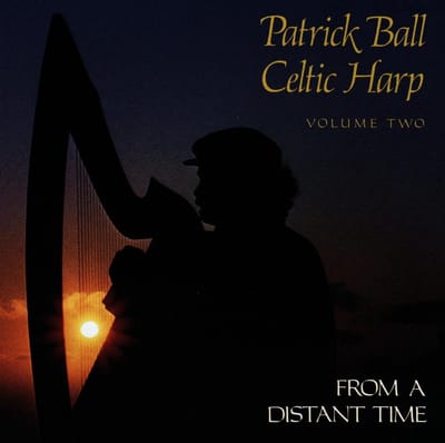 Patrick Ball - From A Distant Time (Ch V2) (CD)