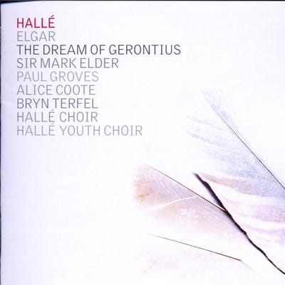 Hallé Orchestra, Sir Mark Elder, Paul Groves, Alice Coote, Bryn Terfel, Hallé Choir, Hallé Youth Choir - Elgar: The Dream Of Gerontius (2 CD)
