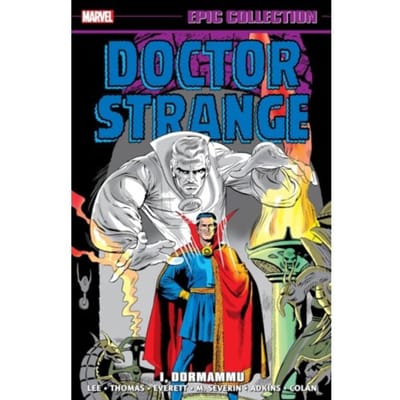 Doctor Strange Epic Collection: I, Dormammu - Stan Lee