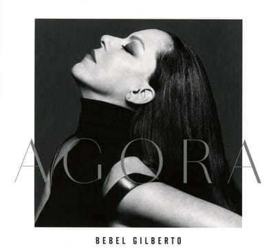 Bebel Gilberto - Agora (CD)