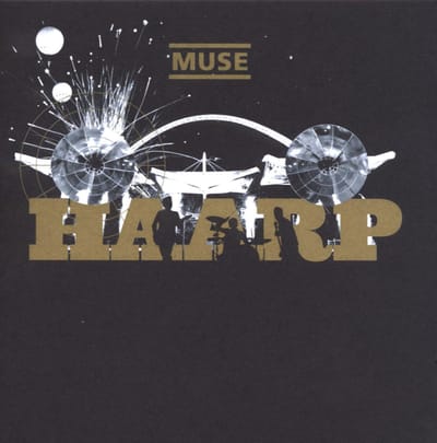 Haarp (Standard Version) - Muse