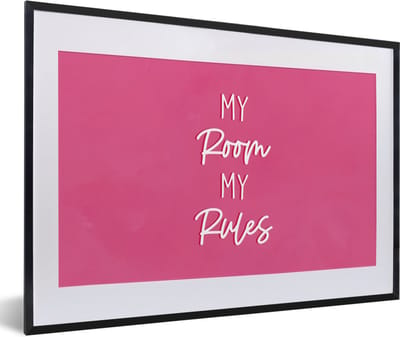 Fotolijst incl. Poster - Kinderen - Quotes - Tiener - My room my rules - 60x40 cm - Posterlijst