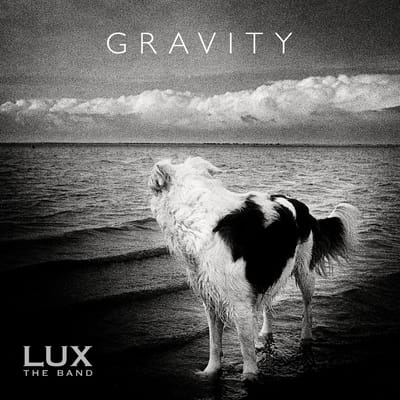 Lux The Band - Gravity (CD)