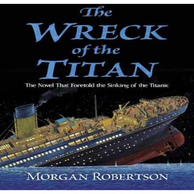 Het Wrak van de Titan door Morgan Robertson Paperback Boek 9780486837321
