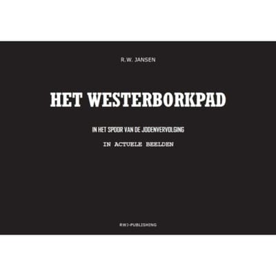 Westerborkpad - Ronald Wilfred Jansen