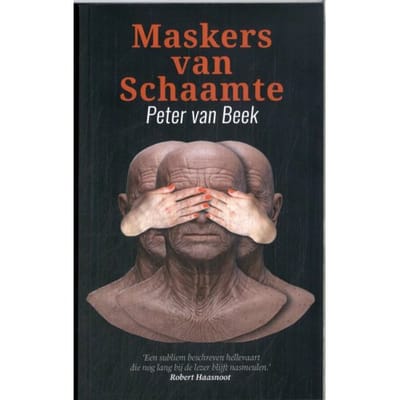 Maskers Van Schaamte - Peter Van Beek