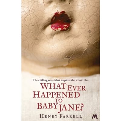 What Ever Happened to Baby Jane door Henry Farrell Paperback Boek 9781444780420
