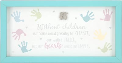 Fotolijst met compliment Without children our house would ?
