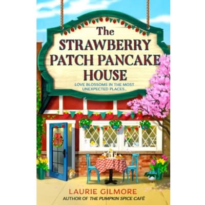 The Strawberry Patch Pancake House door Laurie Gilmore Paperback Boek 9780008713348