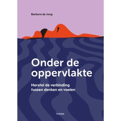 Onder De Oppervlakte - Barbera de Jong