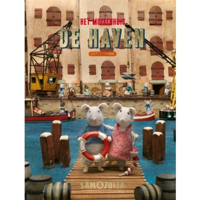De Haven - Sam & Julia / Het Muizenhuis - Karina Schaapman