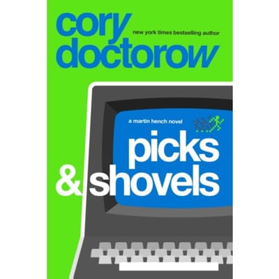 Picks and Shovels door Cory Doctorow Paperback Boek 9781804547854