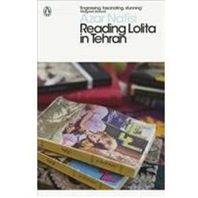 Reading Lolita In Tehran - Penguin Modern Classics - Azar Nafisi