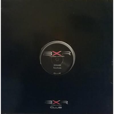 12 inch Plaat BISMARK - Reactivate BXR1082 BXR 1999 Italië Dance & Electronica Gebruikt black