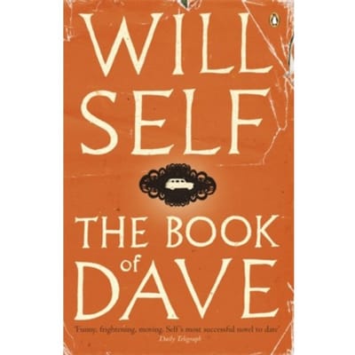 The Book Of Dave - Will Self