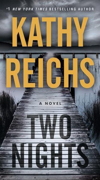 Reichs, K: Two Nights - Reichs, Kathy