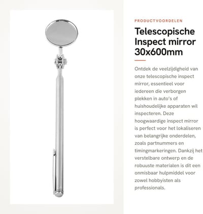 Dailygoods - Telescopische Inspect mirror - 30x600mm Verstelbare Handtool voor Auto en Huishouden