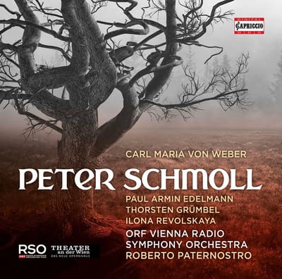 ORF Vienna Radio Symphony Orchestra, Roberto Paternostro - Von Weber: Peter Schmoll (CD)