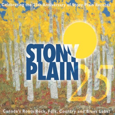 Various Artists - Stony Plain Records 25 Years (2 CD)