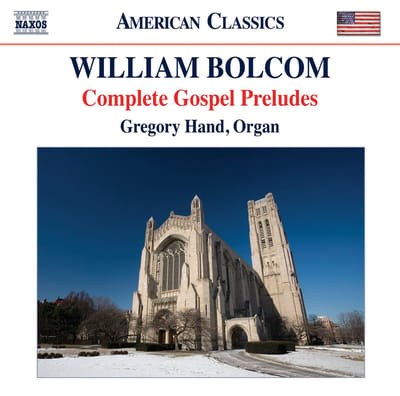Gregory Hand - Bolcom: Complete Gospel Preludes (CD)