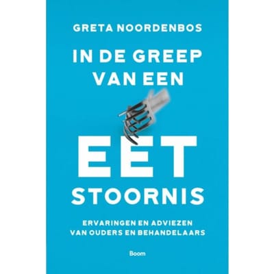In De Greep Van Een Eetstoornis - Greta Noordenbos
