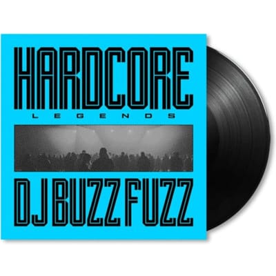 Hardcore Legends - Dj Buzz Fuzz