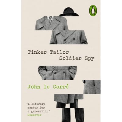 Tinker Tailor Soldier Spy - Penguin Modern Classics - Crime & Espionage - John le Carre