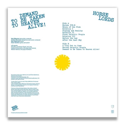 Horse Lords - Demand To Be Taken To Heaven Alive! (LP)
