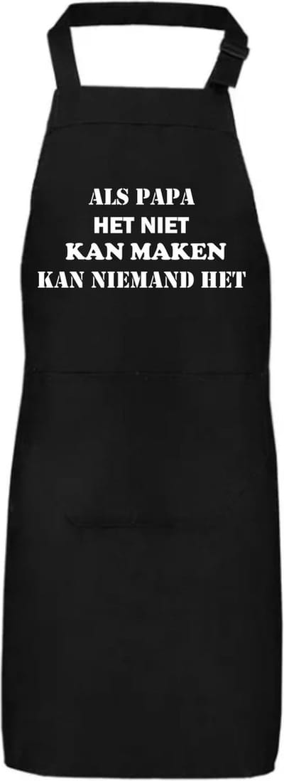 Schort als papa het niet kan maken kan niemand het | vaderdag cadeau | vader cadeautjes | papa | Zwart