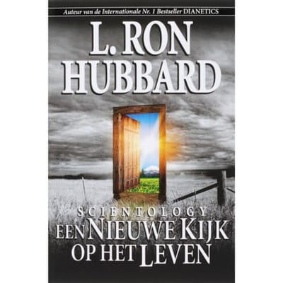 Scientology Een Nieuwe Kijk Op Het Leven - L. Ron Hubbard