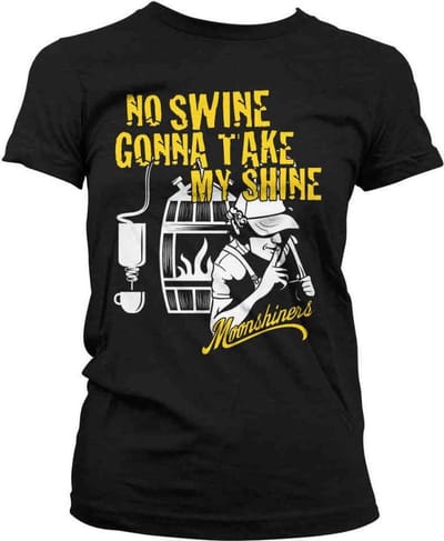 Moonshiners Dames Tshirt -S- No Swine Gonna Take My Shine Zwart