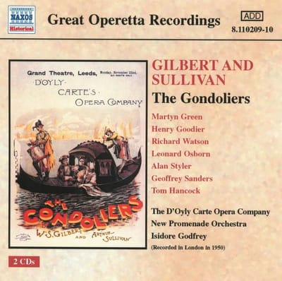 The D'Oyly Carte Opera Company, New Promenade Orchestra, Isidore Godfrey - Gilbert and Sullivan: The Gondoliers (2 CD)