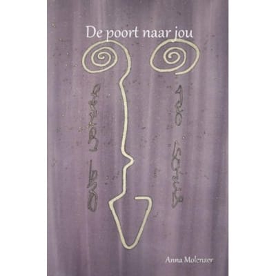 De Poort Naar Jou - Anna Molenaer