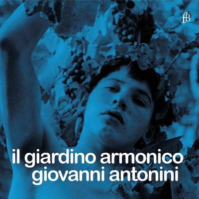 Il Giardino Armonico, Giovanni Antonini - Early Music Log - Il Giardino Armonico (CD)