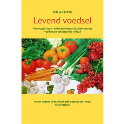 Levend Voedsel - Didy Van de Veer