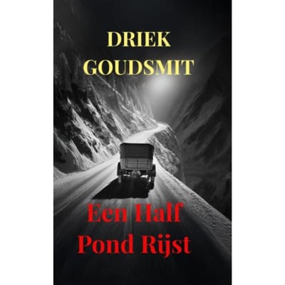 Een Half Pond Rijst - Driek Goudsmit