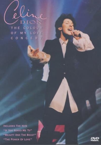 Celine Dion - Colour of my love: Live At Le Theatre Capitole - Quebec City