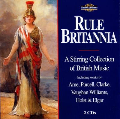 Various Artists - Rule Britannia (A Stirring Collection Of British Music) (2 CD)