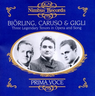 Björling, Caruso & Gigli - Three Legendary Tenors In Opera And Song (CD)