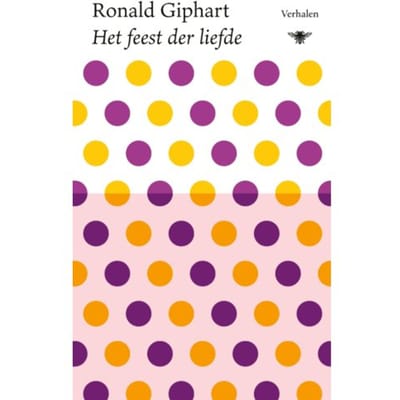 Het Feest Der Liefde - Ronald Giphart