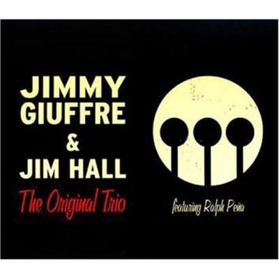 CD JIMMY GIUFFRE&JIM HALL, RA - THE ORIGINAL TRIO  69201 Gambit Records 2005 Japan Jazz Gebruikt