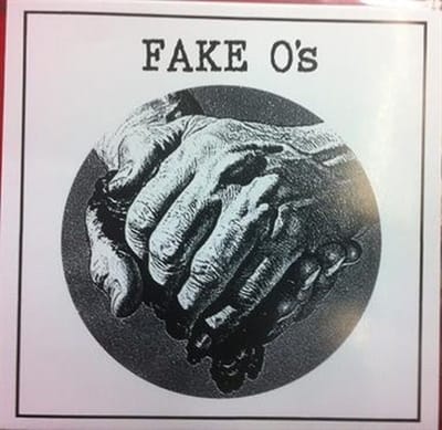 Fake O's - Fake O's (7" Single)