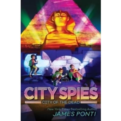 City Of The Dead - City Spies - James Ponti