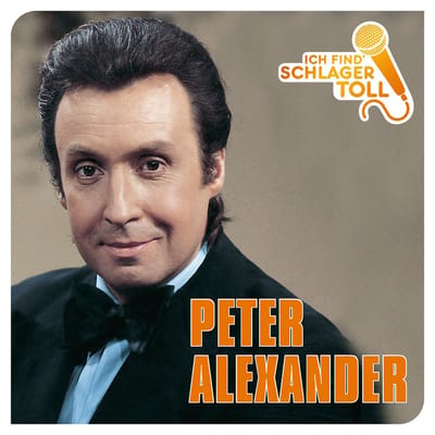 Peter Alexander - Ich Find' Schlager Toll (CD)
