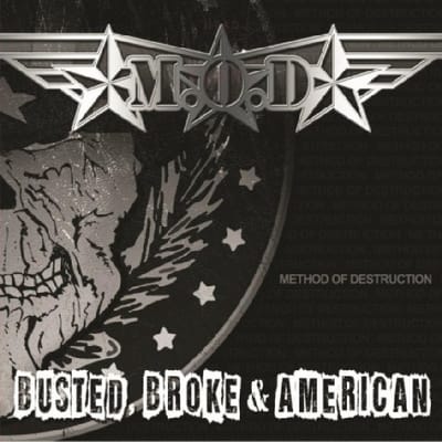 Busted Broke And American