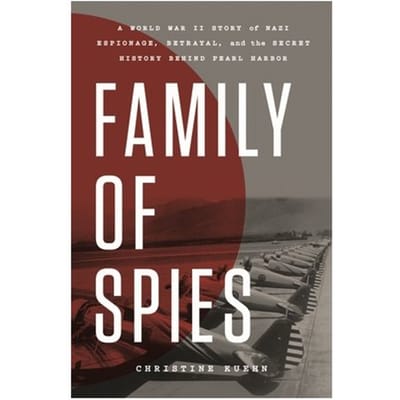 Family Of Spies - Christine Kuehn