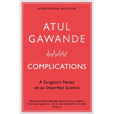 Complications - Atul Gawande